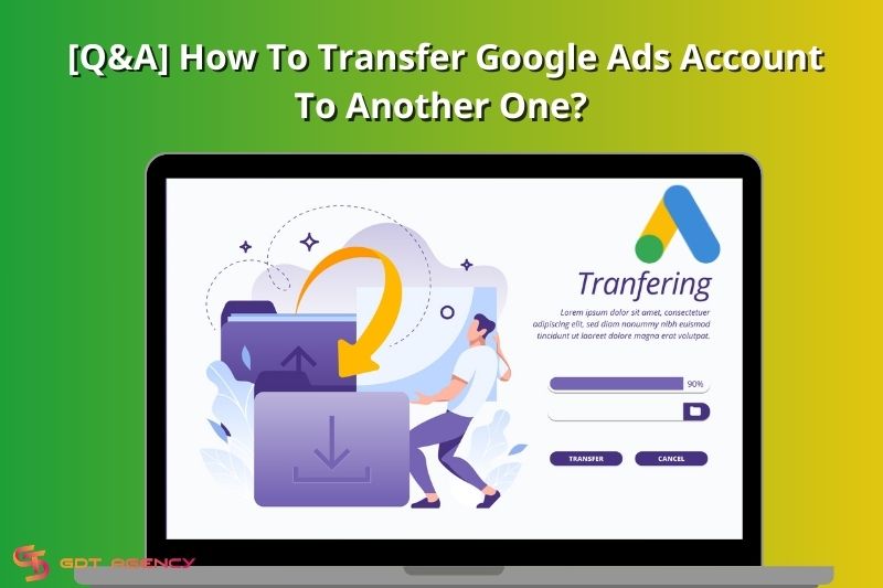 transfer google ads account thumbnail