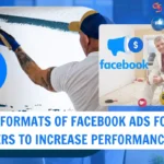4 Formats Of Facebook Ads For Painters Increase Performance