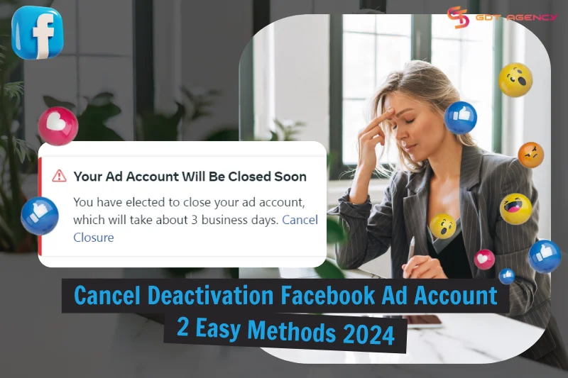 2 Easy Ways To Cancel Deactivation Facebook Ad Account 2024