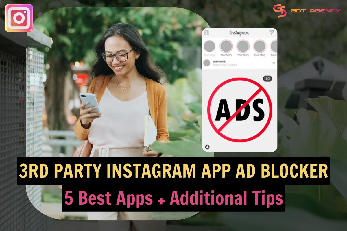 3rd Party Instagram App Ad Blocker: 5 Best Apps + Additional Tips