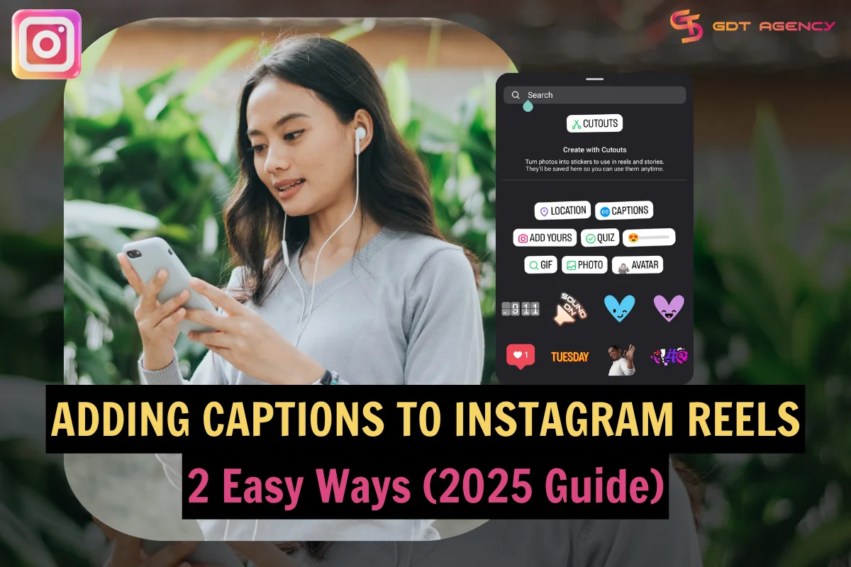 Adding Captions To Instagram Reels