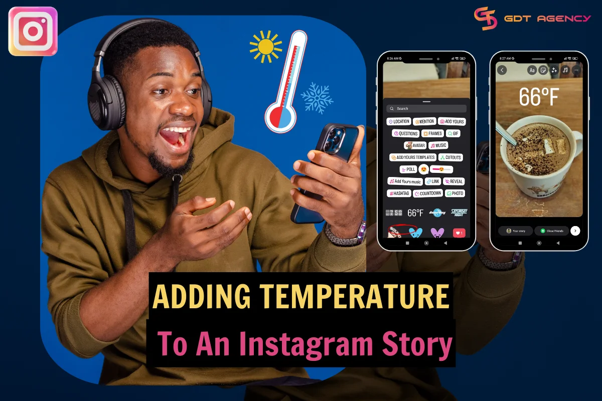 Adding Temperature To An Instagram Story