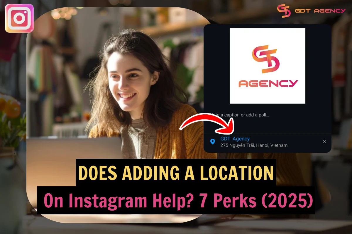 Does Adding A Location On Instagram Help?