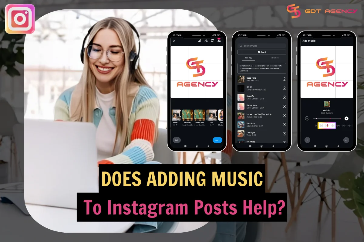 Does Adding Music To Instagram Posts Help?