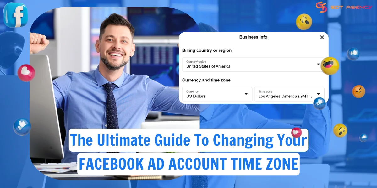 The Ultimate Guide To Changing Your Facebook Ad Account Time Zone (2025)