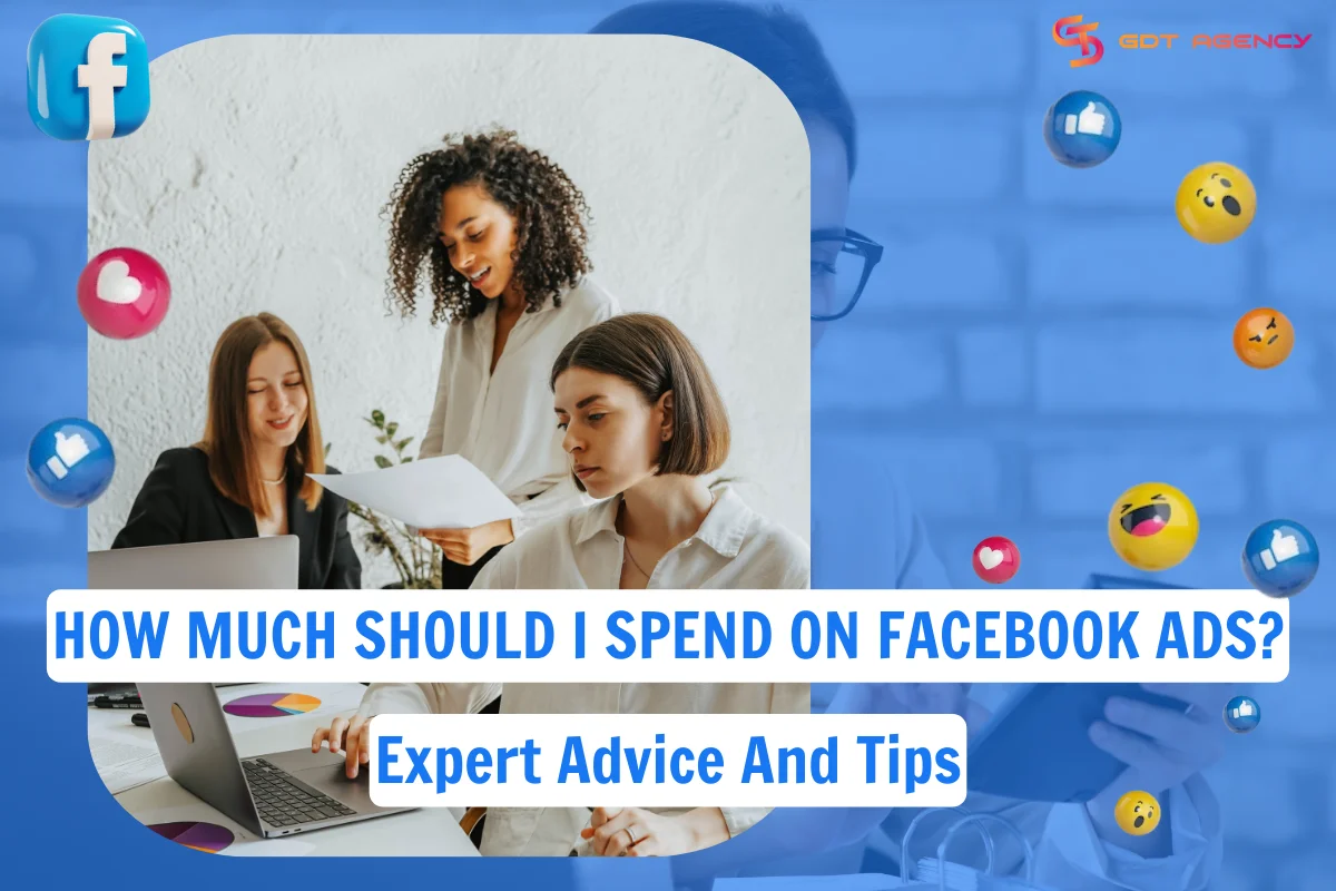 How much should I spend on Facebook Ads?