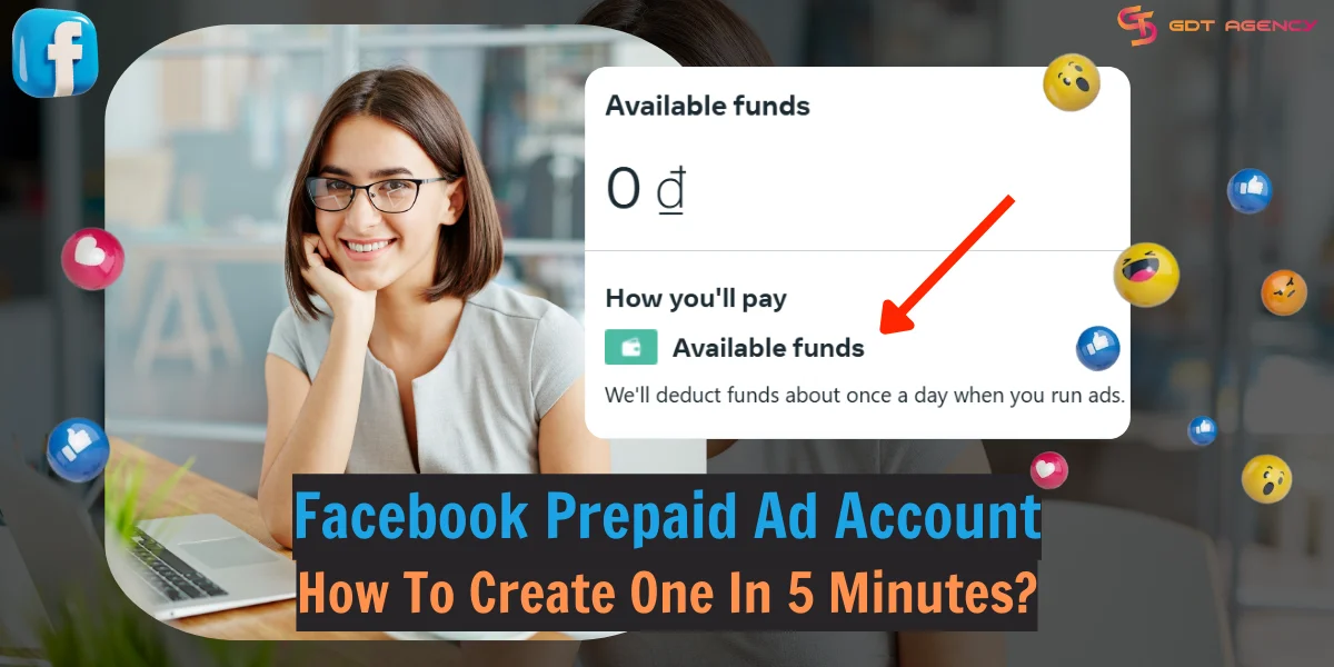 How To Create A Facebook Prepaid Ad Account In 5 Minutes