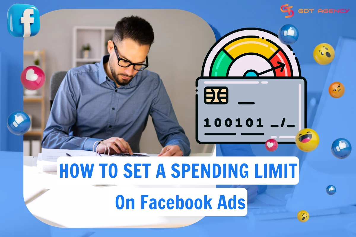 How To Set A Spending Limit On Facebook Ads