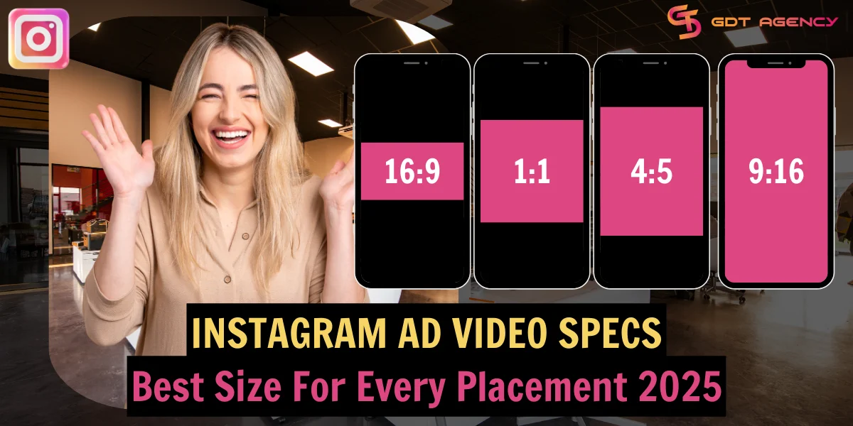 The Best Instagram Ad Video Specs For Every Placement (2025)