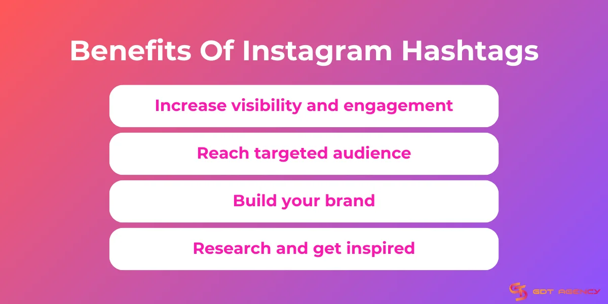 Benefits Of Instagram Hashtags