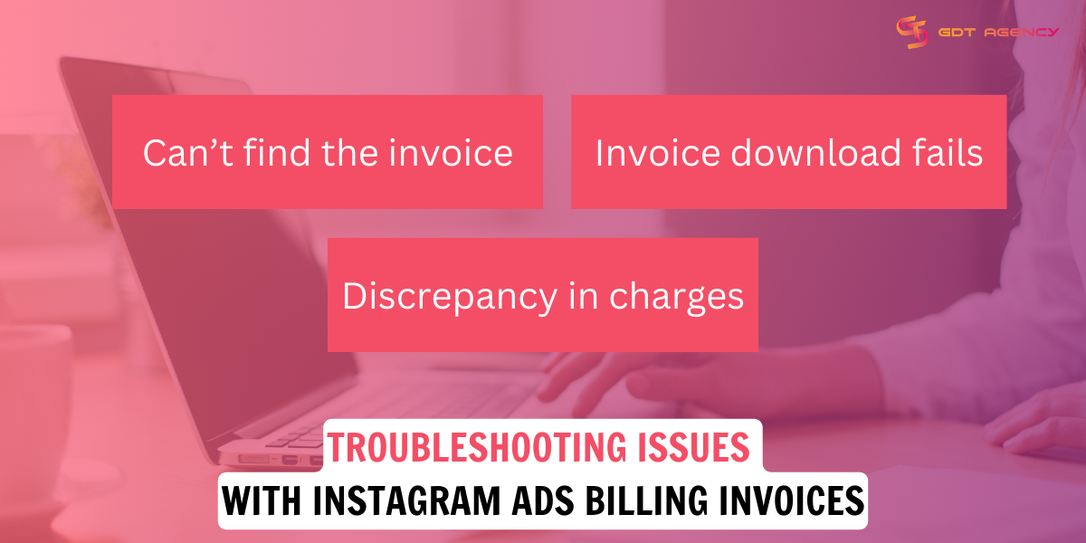 Common issues with Instagram ads billing invoices