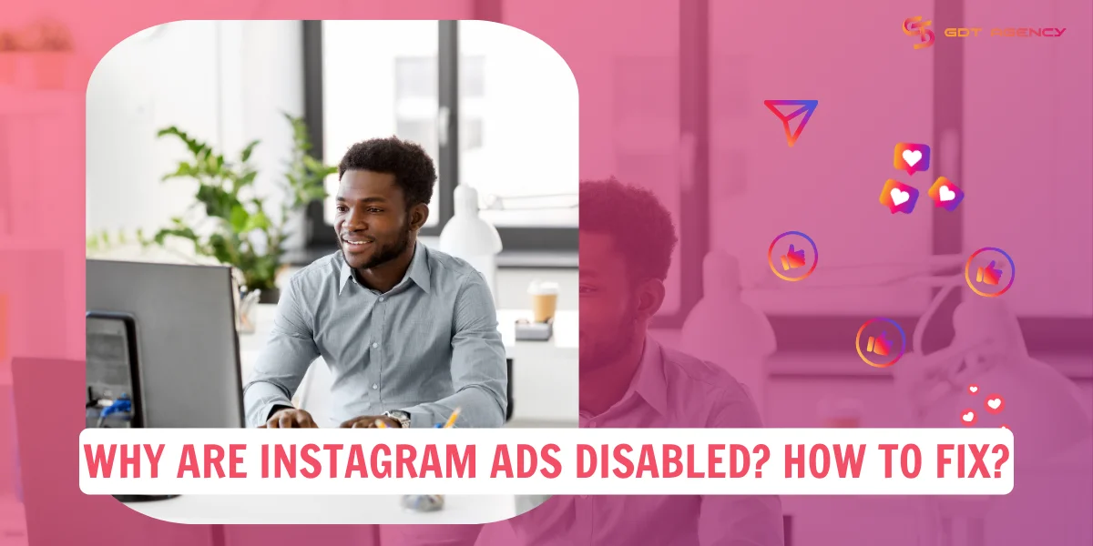 What does "Instagram ads disabled" mean?