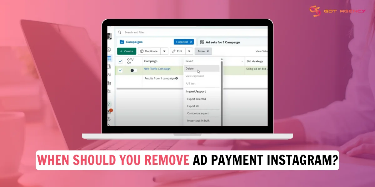 When should you remove ad payment Instagram?