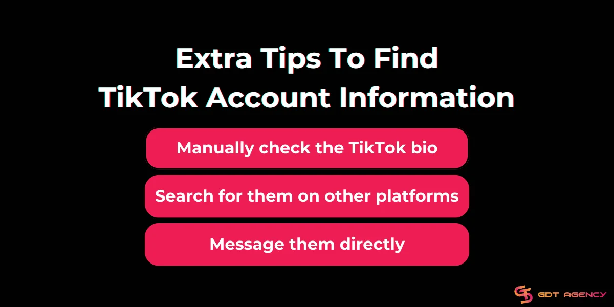 Alternatives to finding TikTok account info