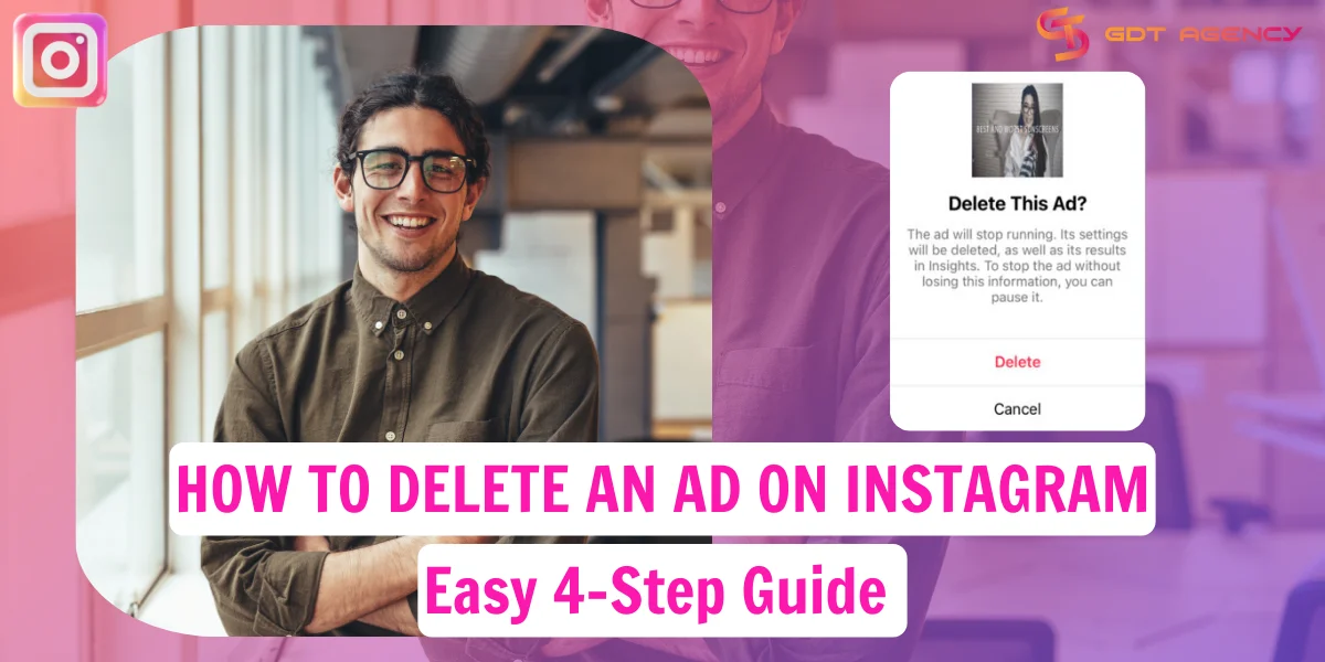 How To Delete An Ad On Instagram: Easy Guide