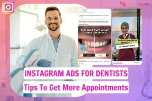 Instagram Ads For Dentists