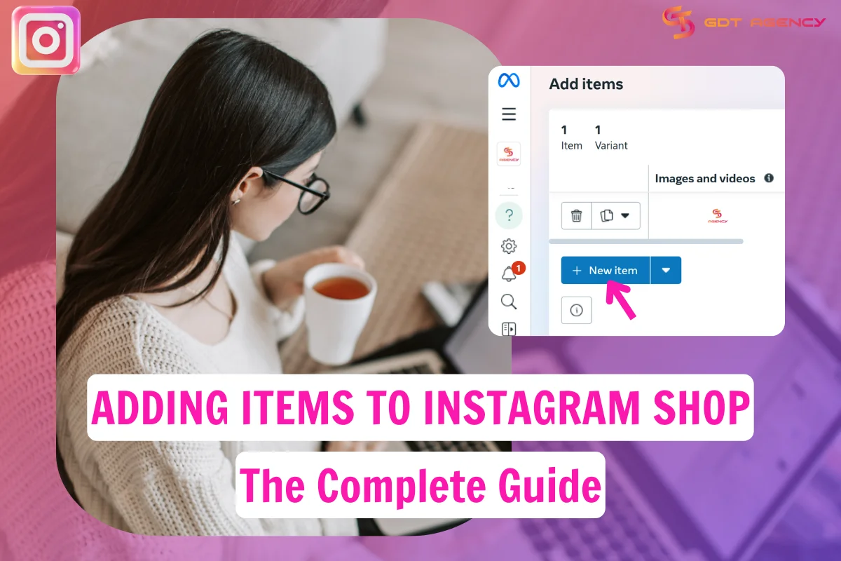 Adding Items To Instagram Shop