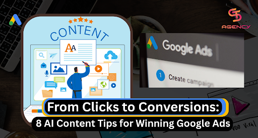From-Clicks-to-Conversions-8-AI-Content-Tips-for-Winning-Google-Ads-1