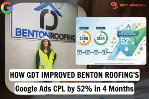 4-Months-Improved-Benton-Roofing’s-Google-Ads-CPL-by-52%