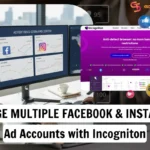 How-To-Manage-Multiple-Facebook-Ad-Accounts-with-Incogniton