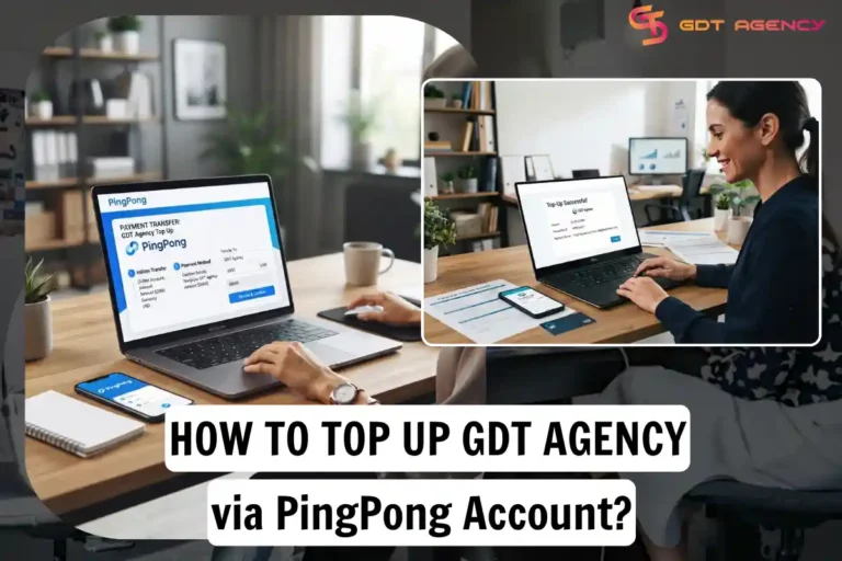 How-to-Top-Up-GDT-Agency-via-PingPong-Account